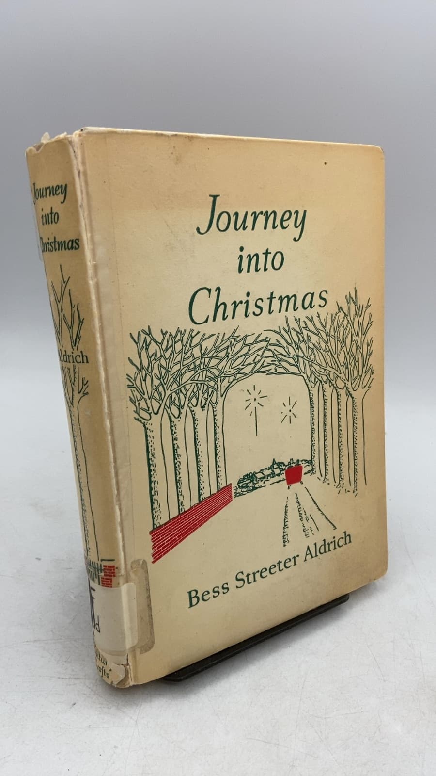 Journey into Christmas and Other Stories by Bess Streeter Aldrich - front cover