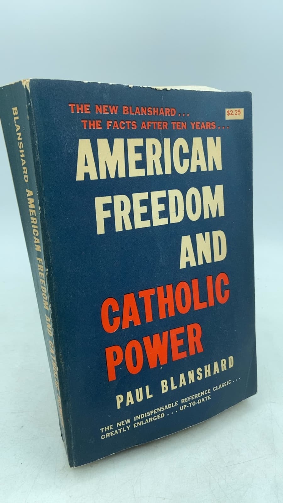 American Freedom AND Catholic Power by Paul Blanshard - front cover