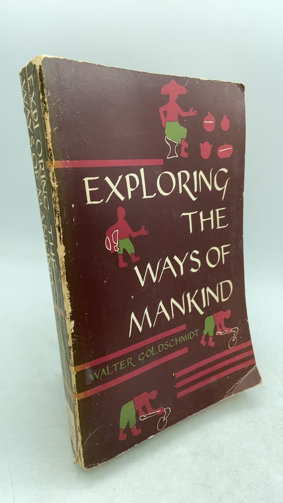 Exploring the Ways of Mankind by Walter Goldschmidt - front cover