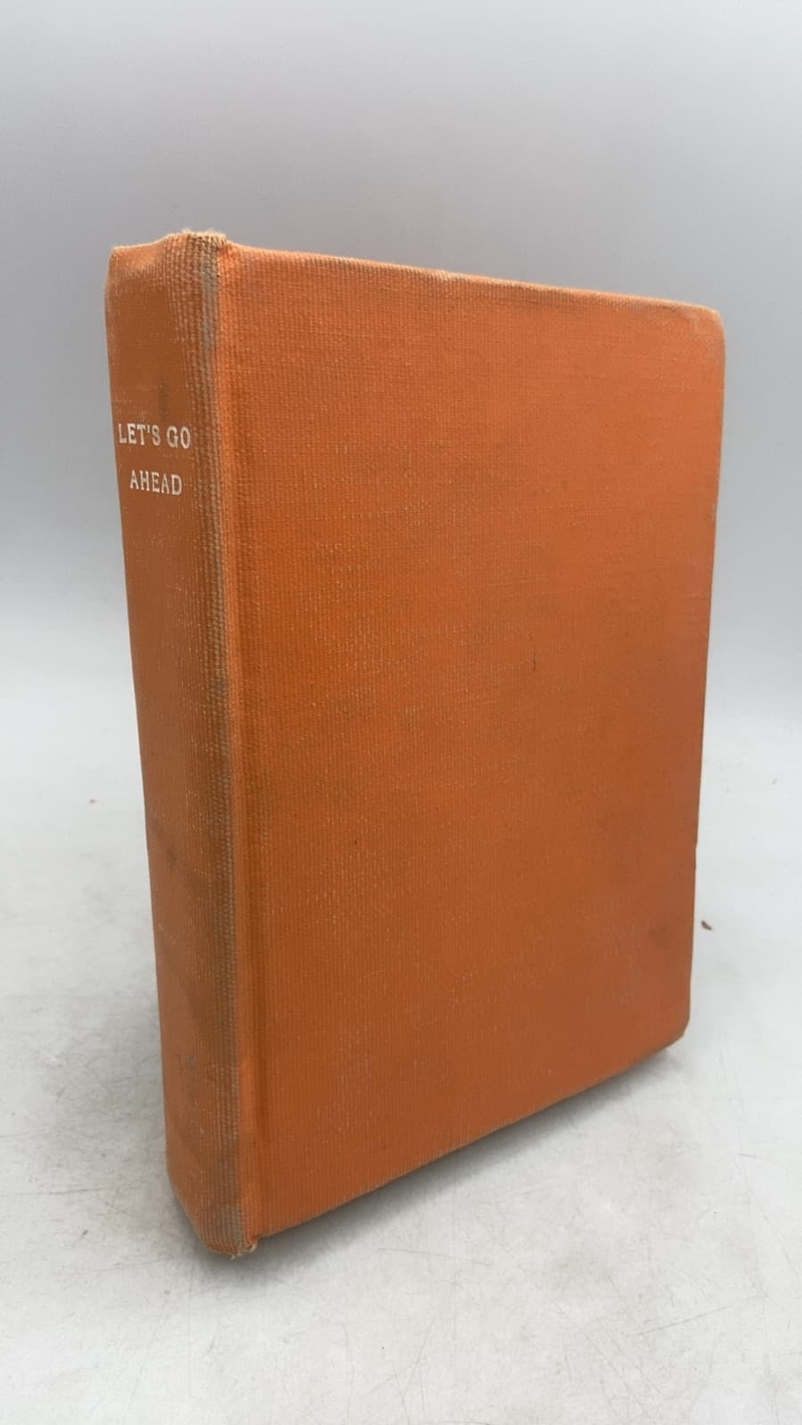 Let's Go Ahead by Arthur I. Gates, Jean Ayer - front cover