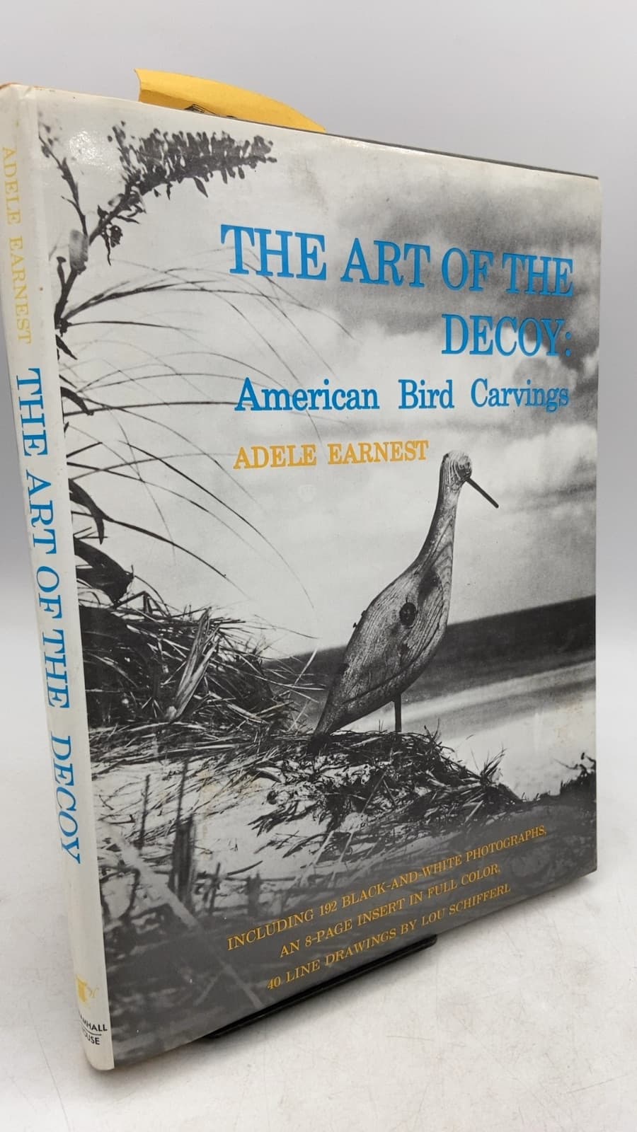 THE ART OF THE DECOY: American Bird Carvings by Adele Earnest - front cover