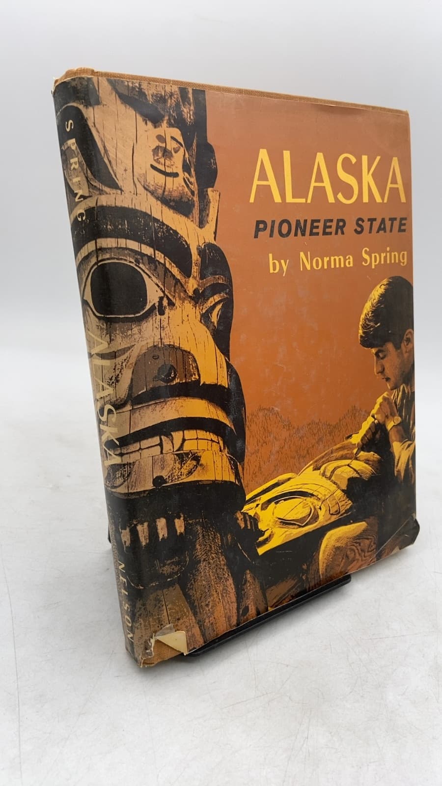 Alaska Pioneer State by Norma Spring - front cover