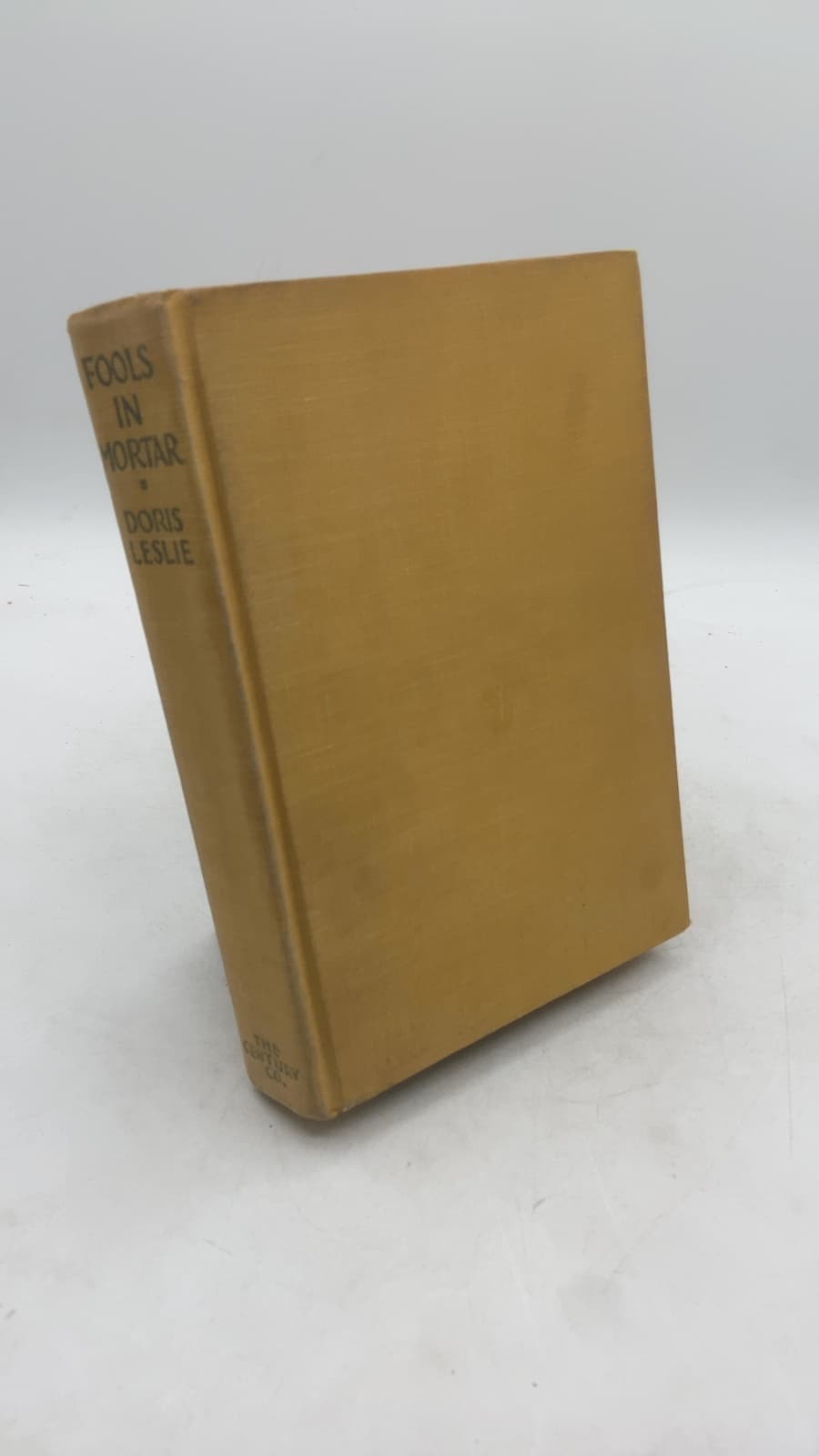 Fools in Mortar by Doris Leslie - front cover