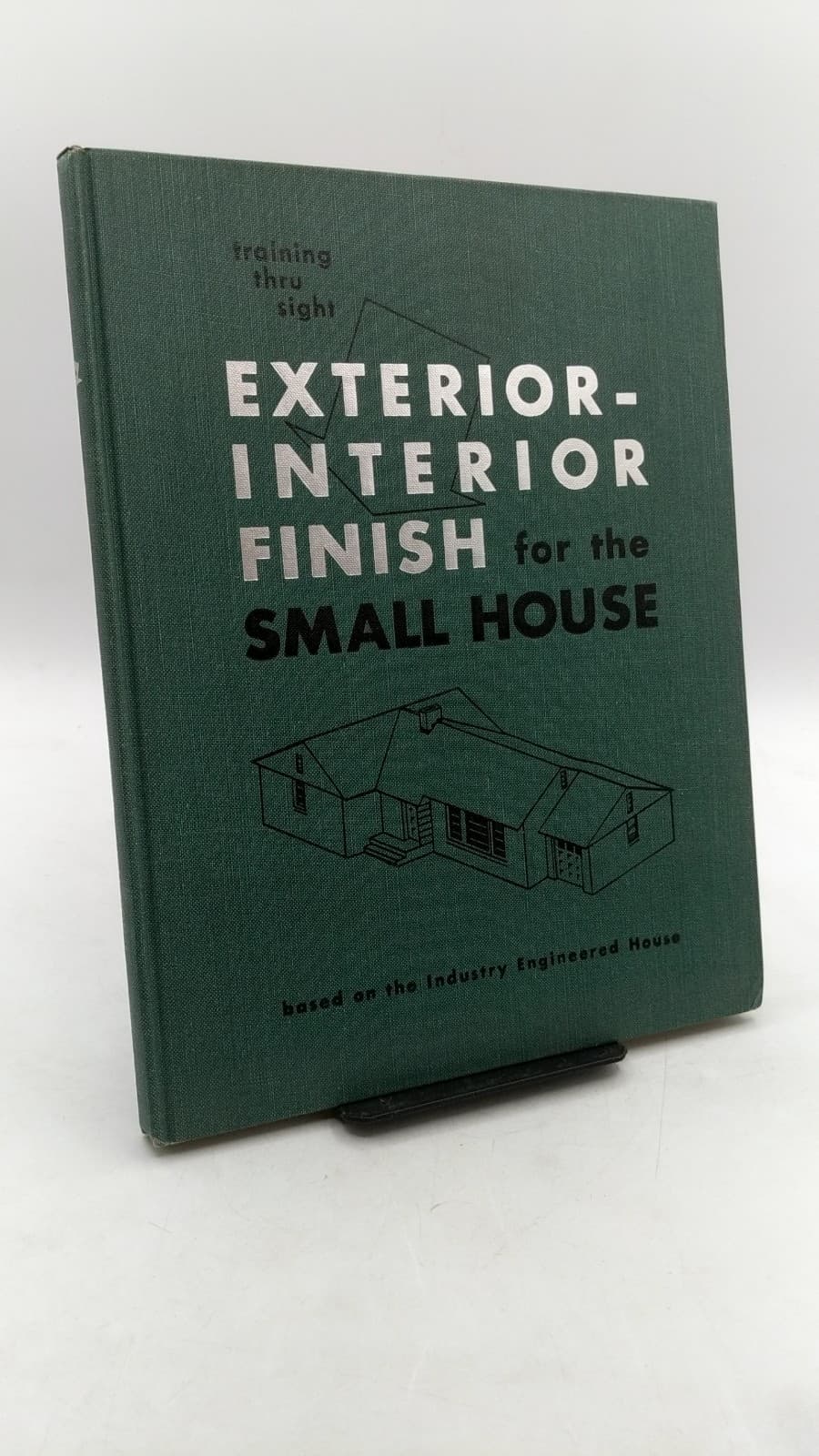 Exterior-Interior Finish for the Small House by LEE Frankl - front cover