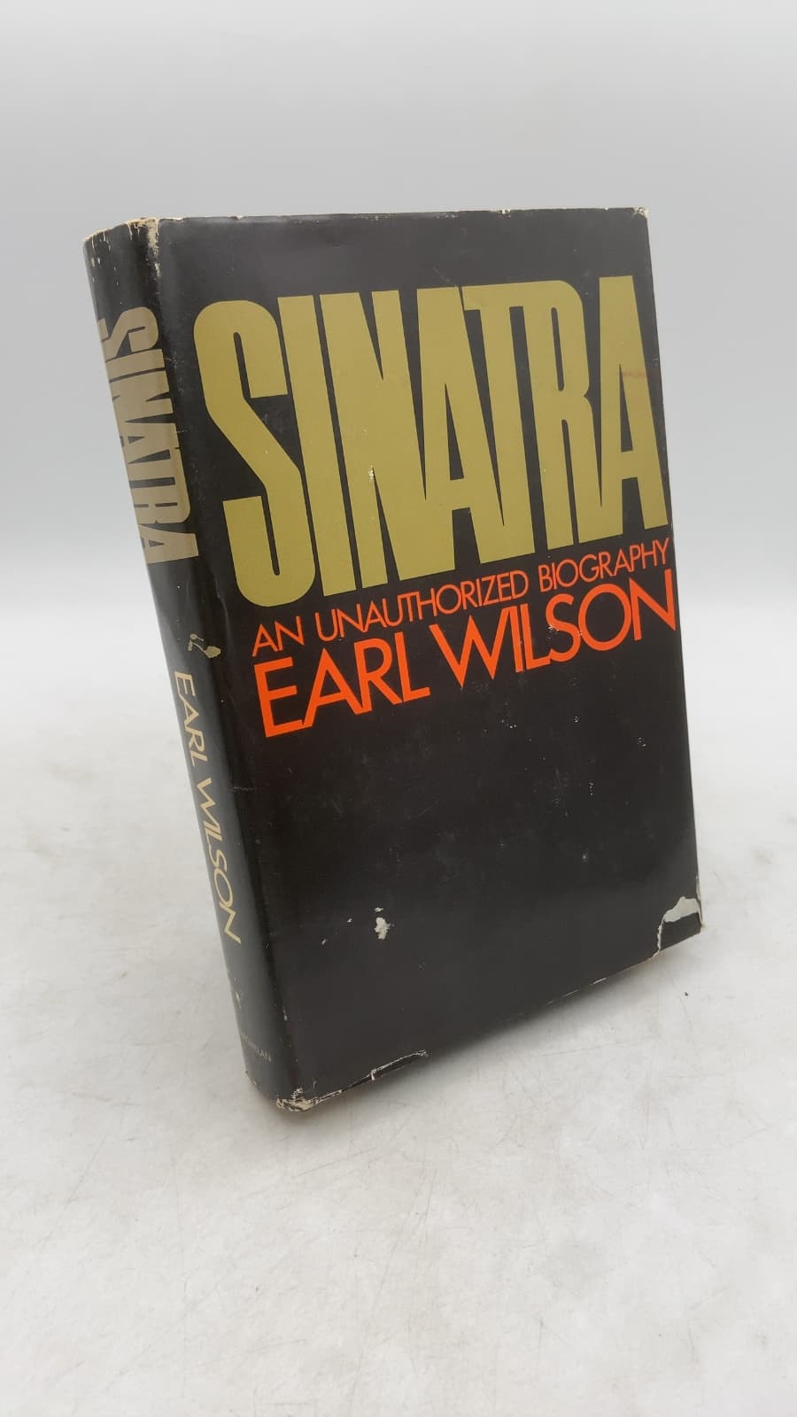 SINATRA: An Unauthorized Biography by Earl Wilson - front cover