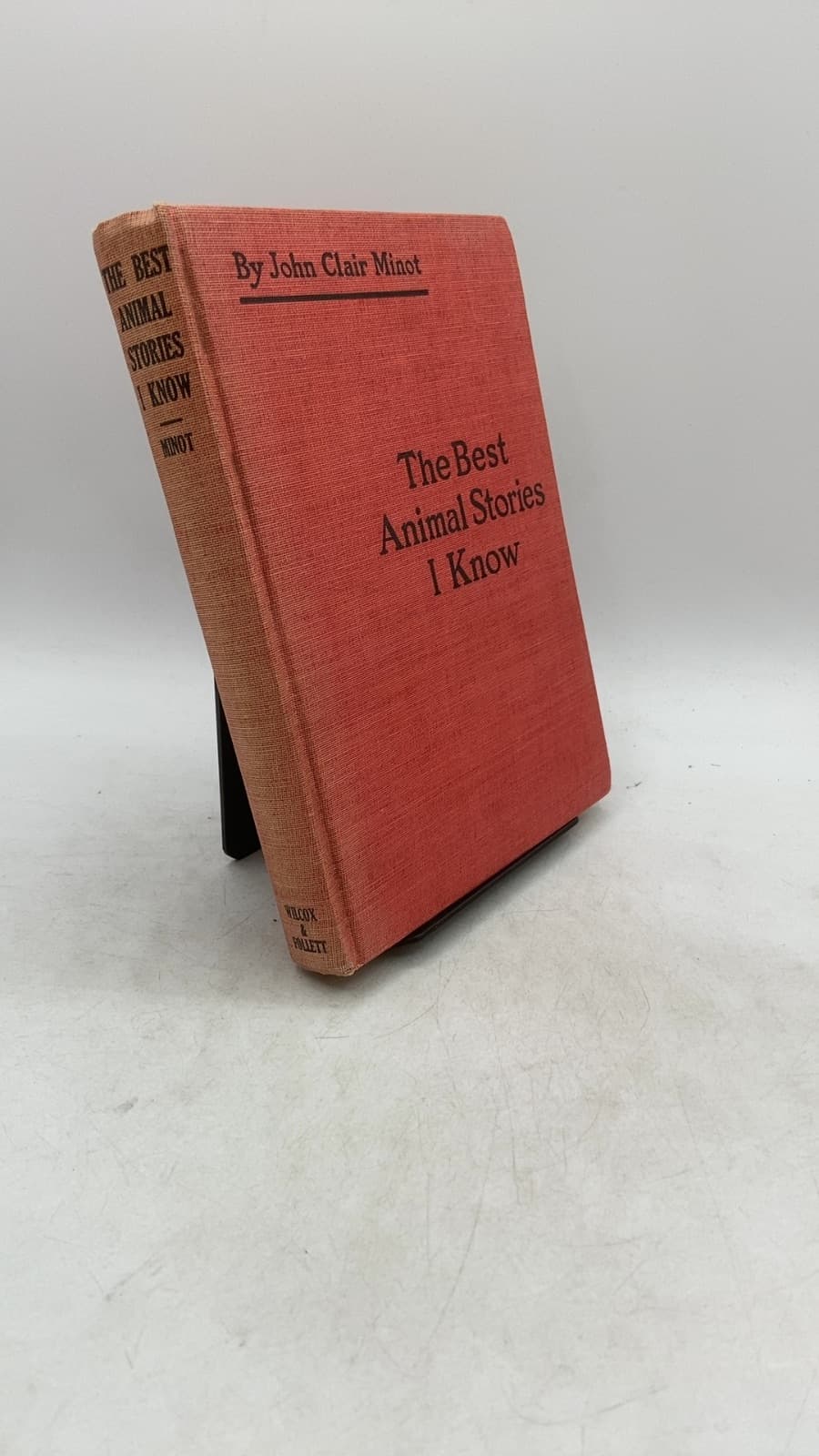 The Best Animal Stories I Know by John Clair Minot - front cover