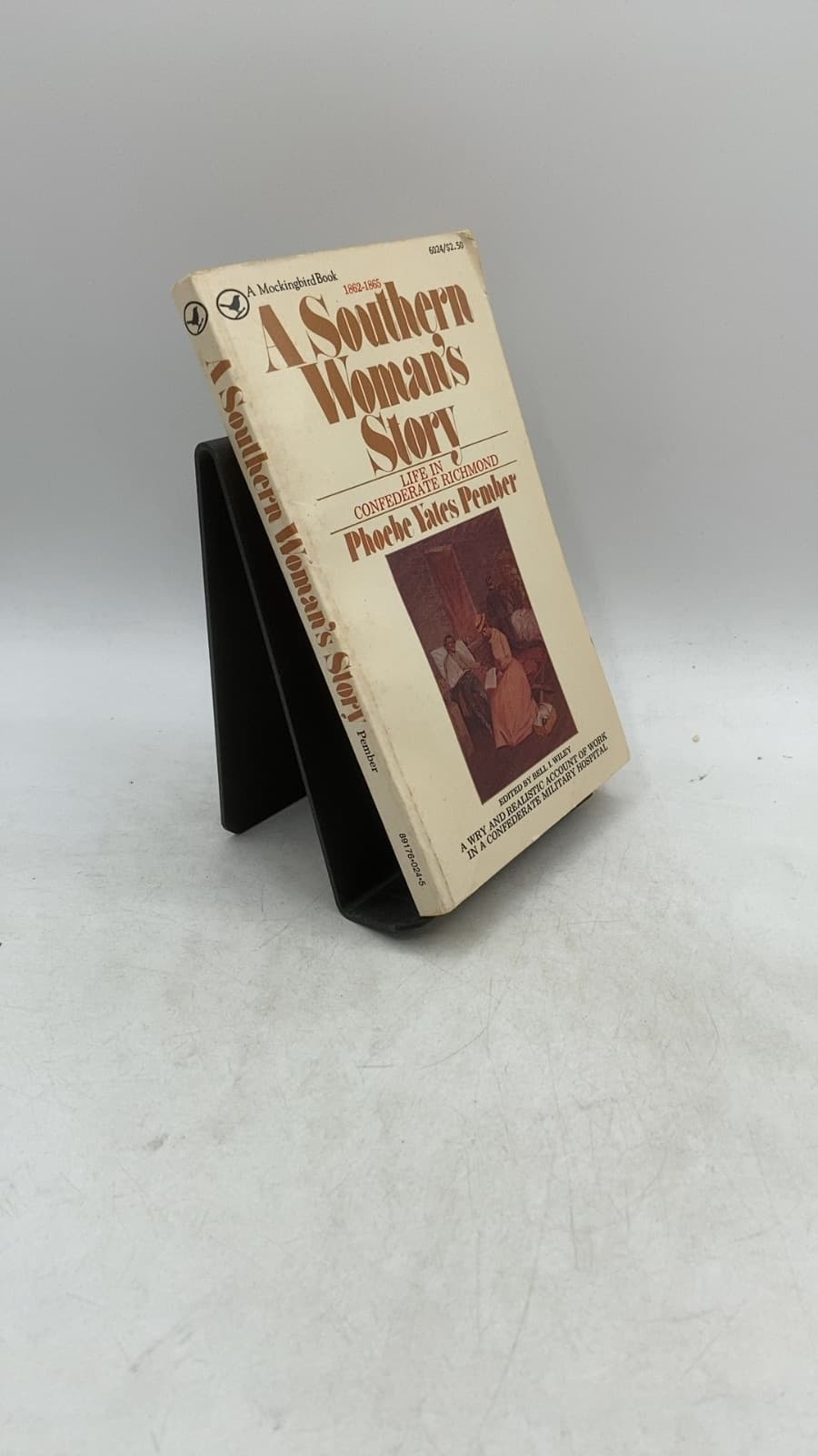 A Southern Woman's Story: Life in Confederate Richmond by Phoebe Yates Pember - front cover