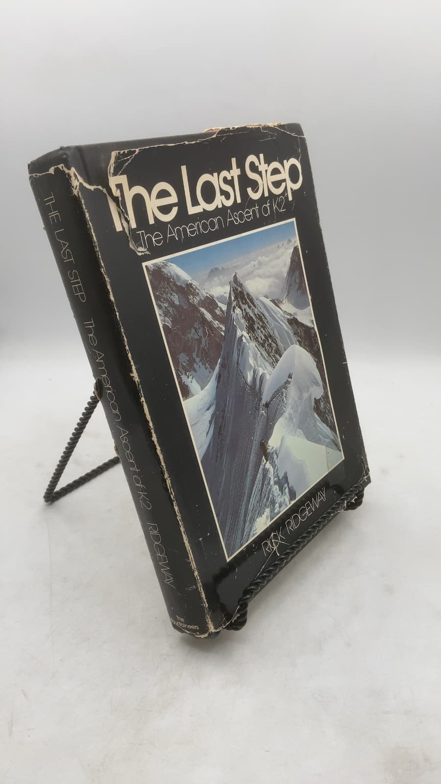 The Last Step: The American Ascent of K2 by Rick Ridgeway - front cover