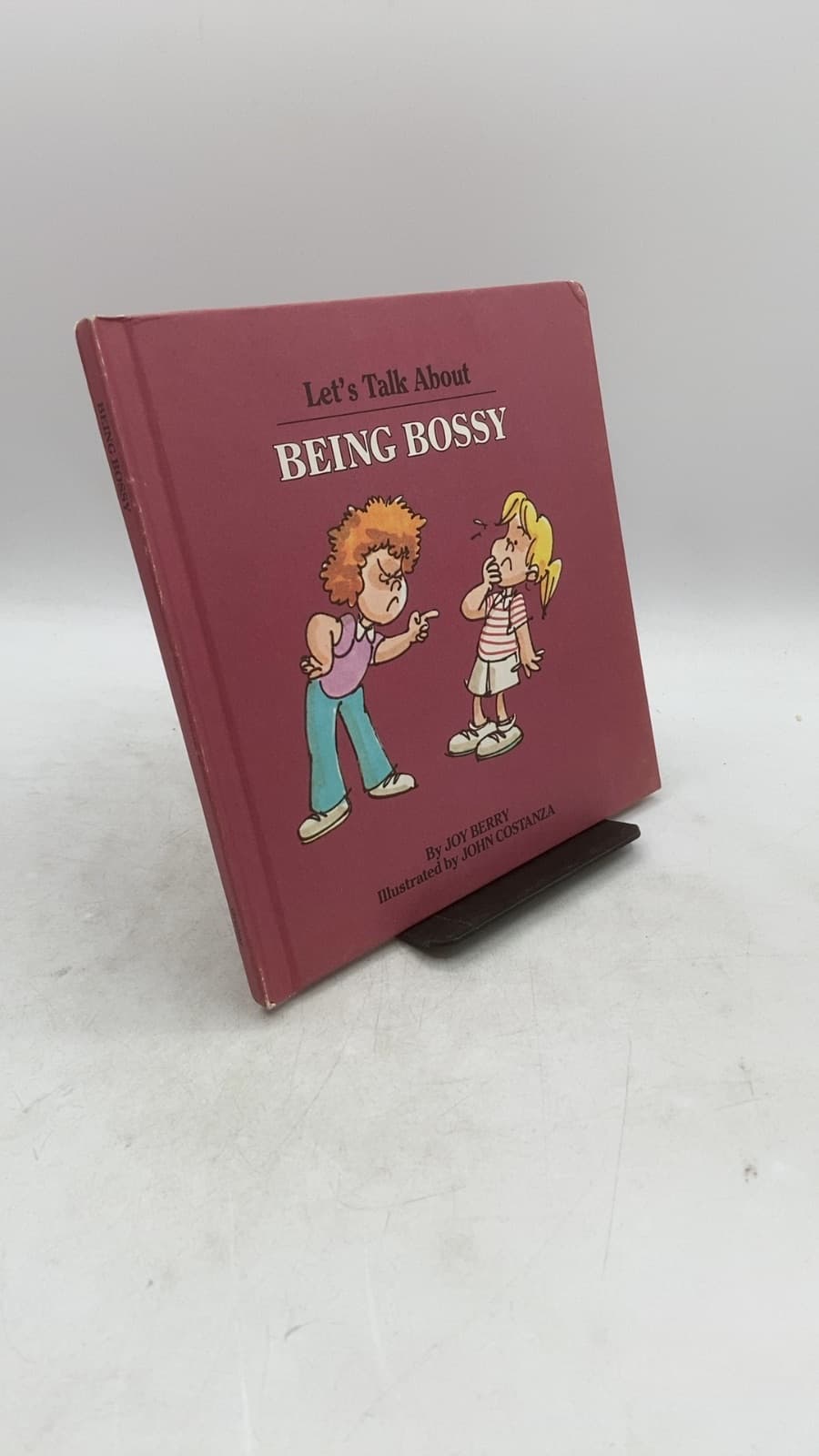 Let's Talk About Being Bossy by Joy Berry - front cover