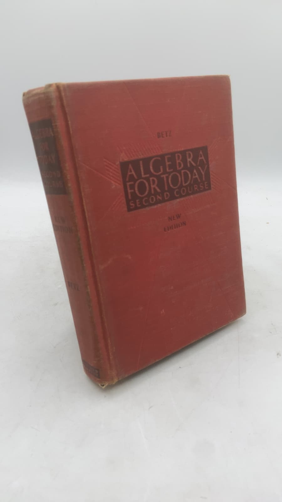 Algebra for Today Second Course New Edition by William Betz - front cover