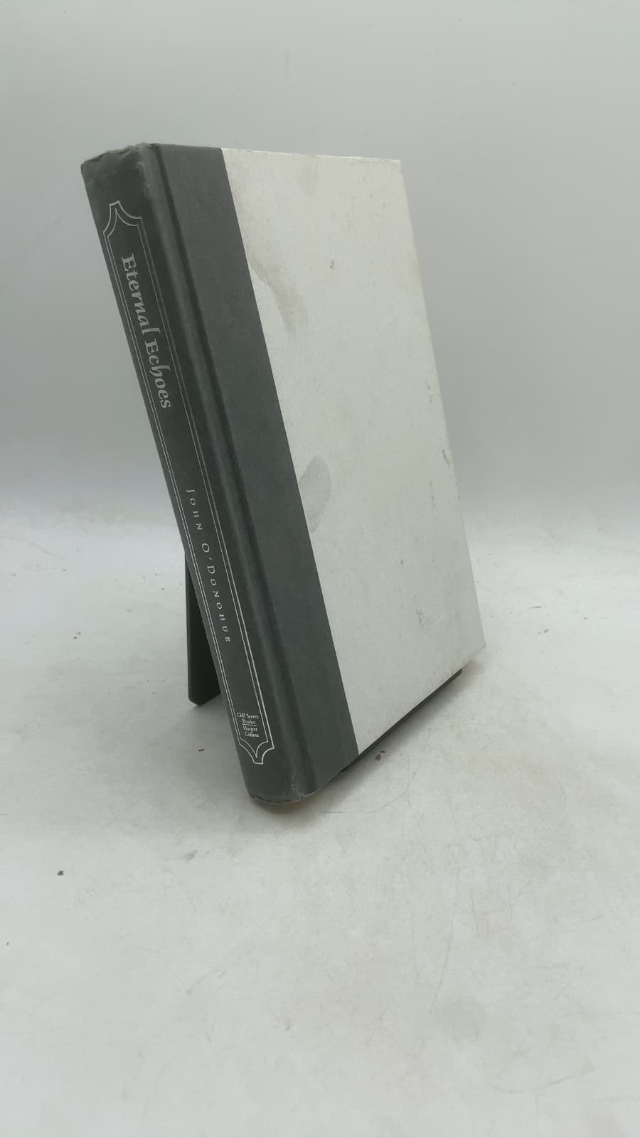 Eternal Echoes: Exploring Our Yearning to Belong by John O'Donohue - front cover