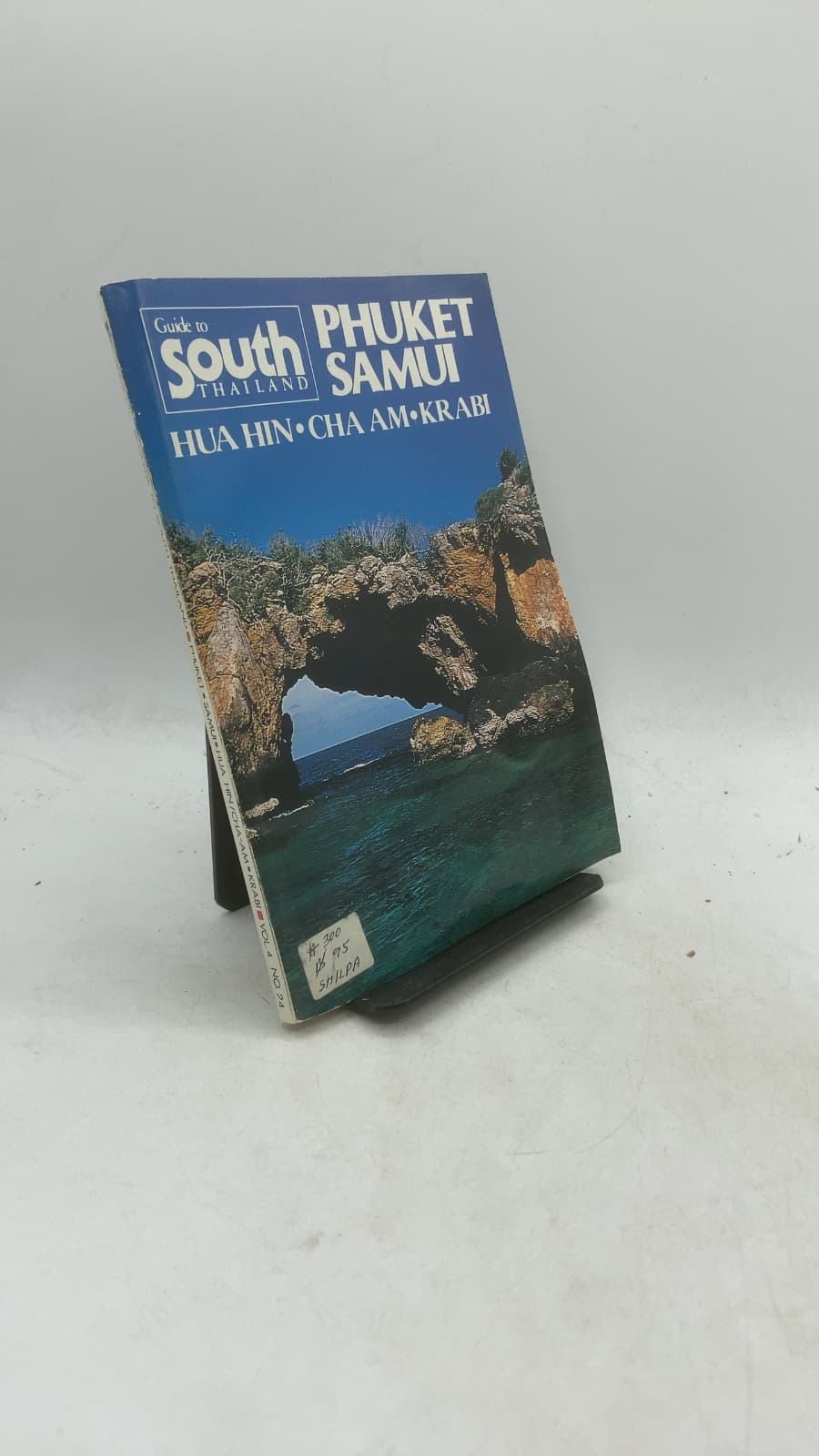 Guide to South Thailand: Phuket Samui Hua Hin Cha Am Krabi - front cover