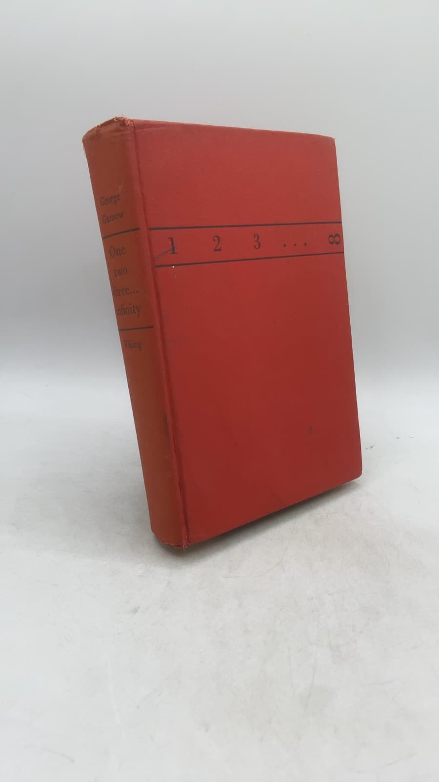 One two three ... infinity: Facts & Speculations of Science by George Gamow - front cover