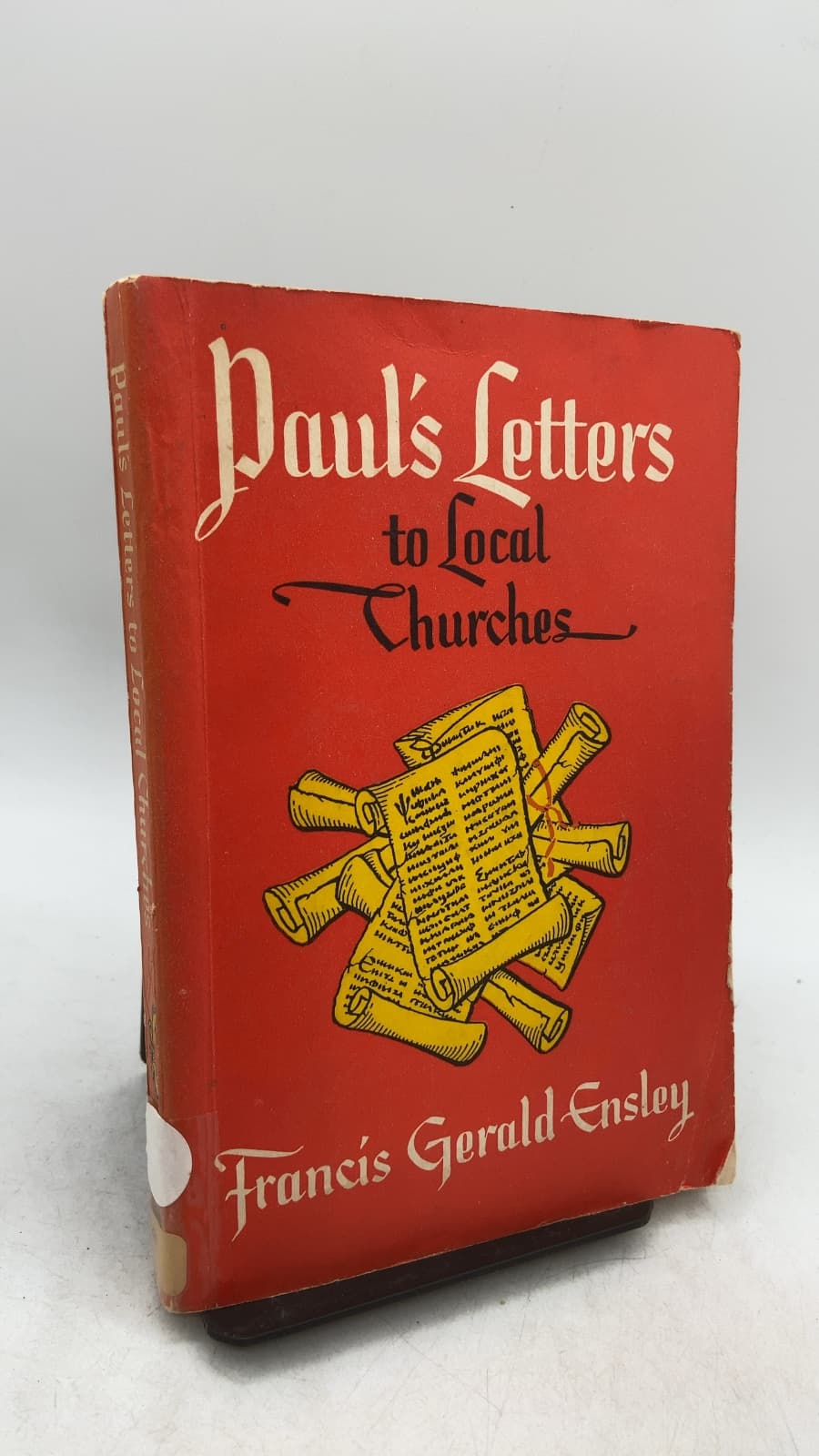 Paul's Letters to Local Churches by Francis Gerald Ensley - front cover