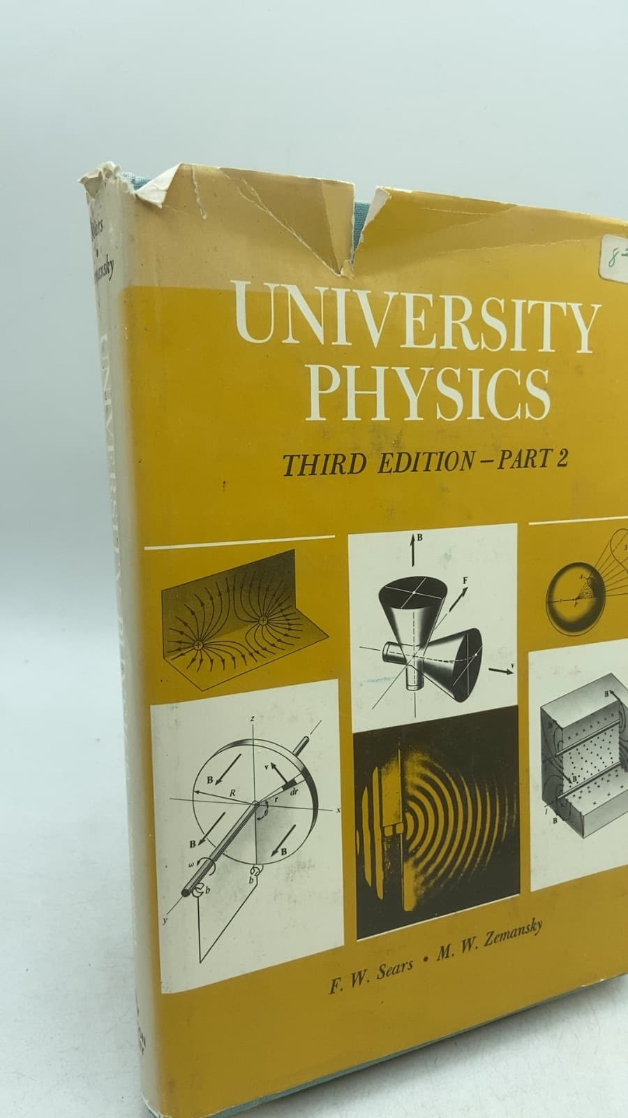 University Physics Third Edition part 2. by Francis Weston Sears and Mark W. Zemansky - front cover
