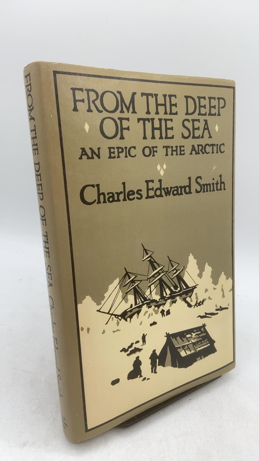 From the Deep of the Sea: The Diary of Charles Edward Smith by Charles Edward Smith - front cover