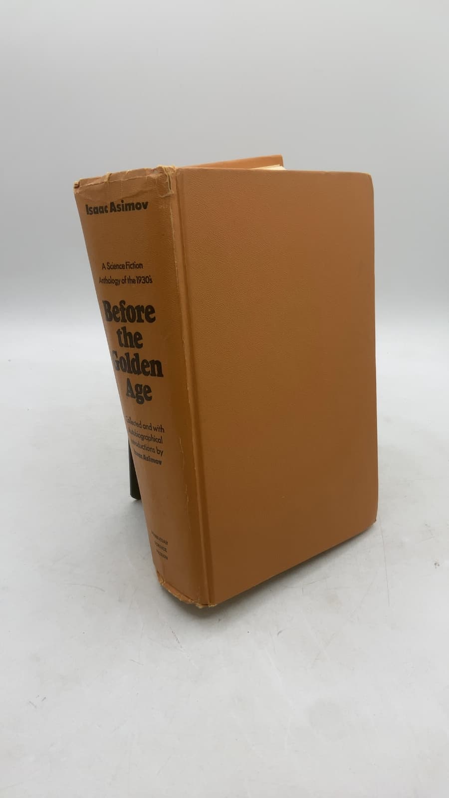 Before the Golden Age: A Science Fiction Anthology of the 1930s by Isaac Asimov - front cover