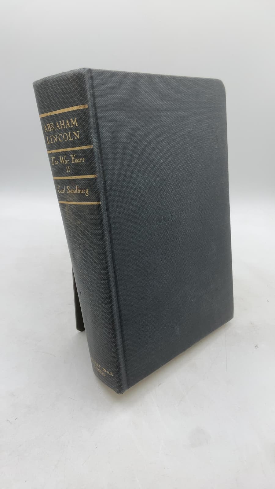 Abraham Lincoln: The War Years - Volume Two by Carl Sandburg - front cover