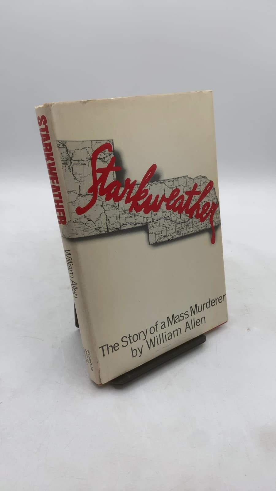 Starkweather: The Story of a Mass Murderer by William Allen - front cover