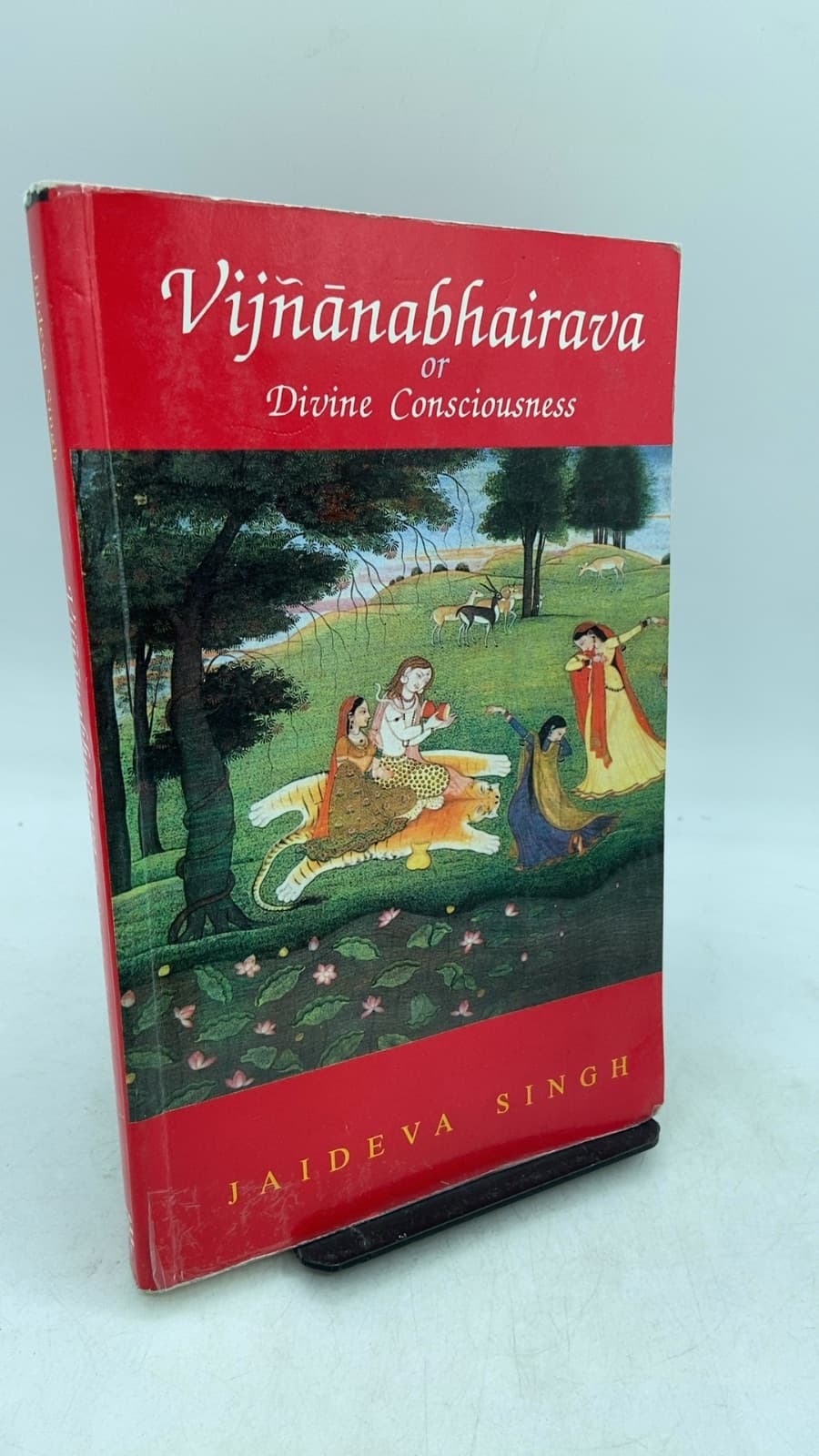 Vijnanabhairava or Divine Consciousness by Jaideva Singh - front cover
