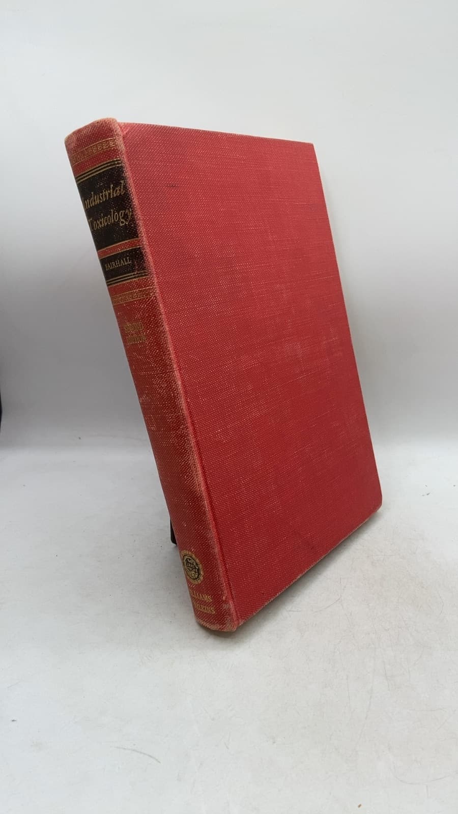 Industrial Toxicology by Lawrence T. Fairhall - front cover