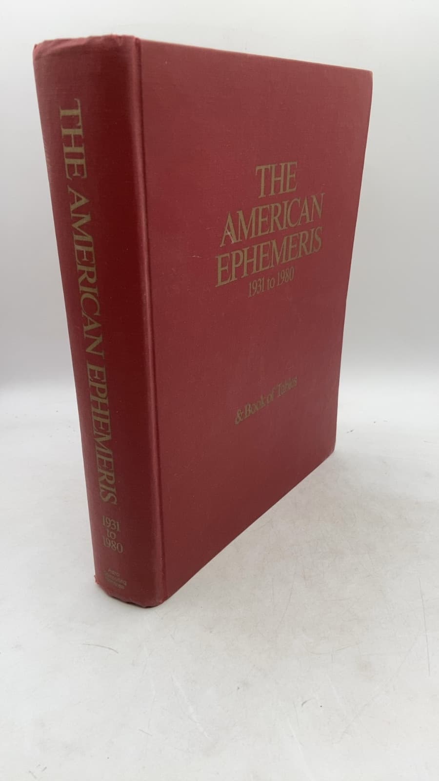 THE American Ephemeris 1931 to 1980 & Book of Tables by Neil F. Michelsen - front cover