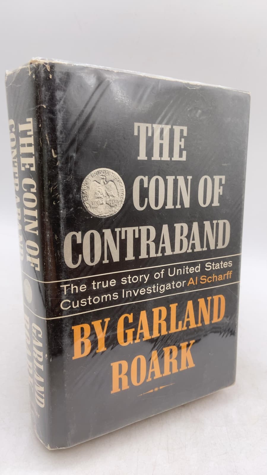 The Coin of Contraband by Garland Roark - front cover