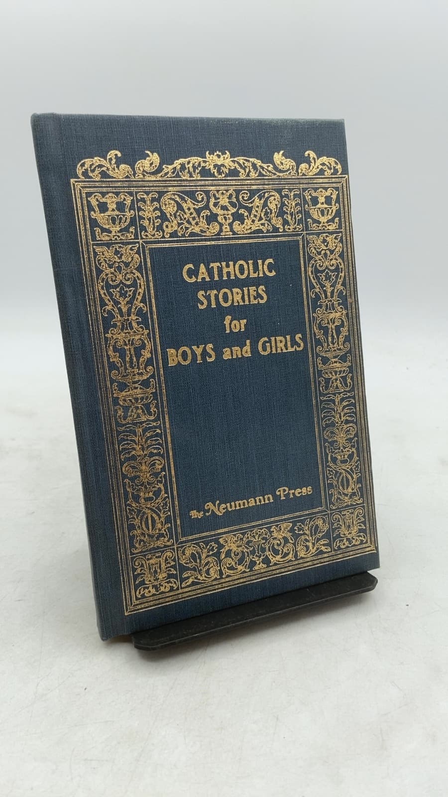 Catholic Stories for Boys and Girls by Catholic nuns in America (compiled) - front cover