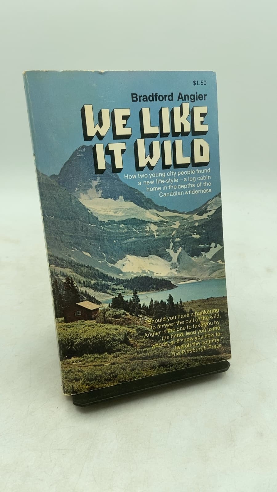We Like It Wild by Bradford Angier - front cover