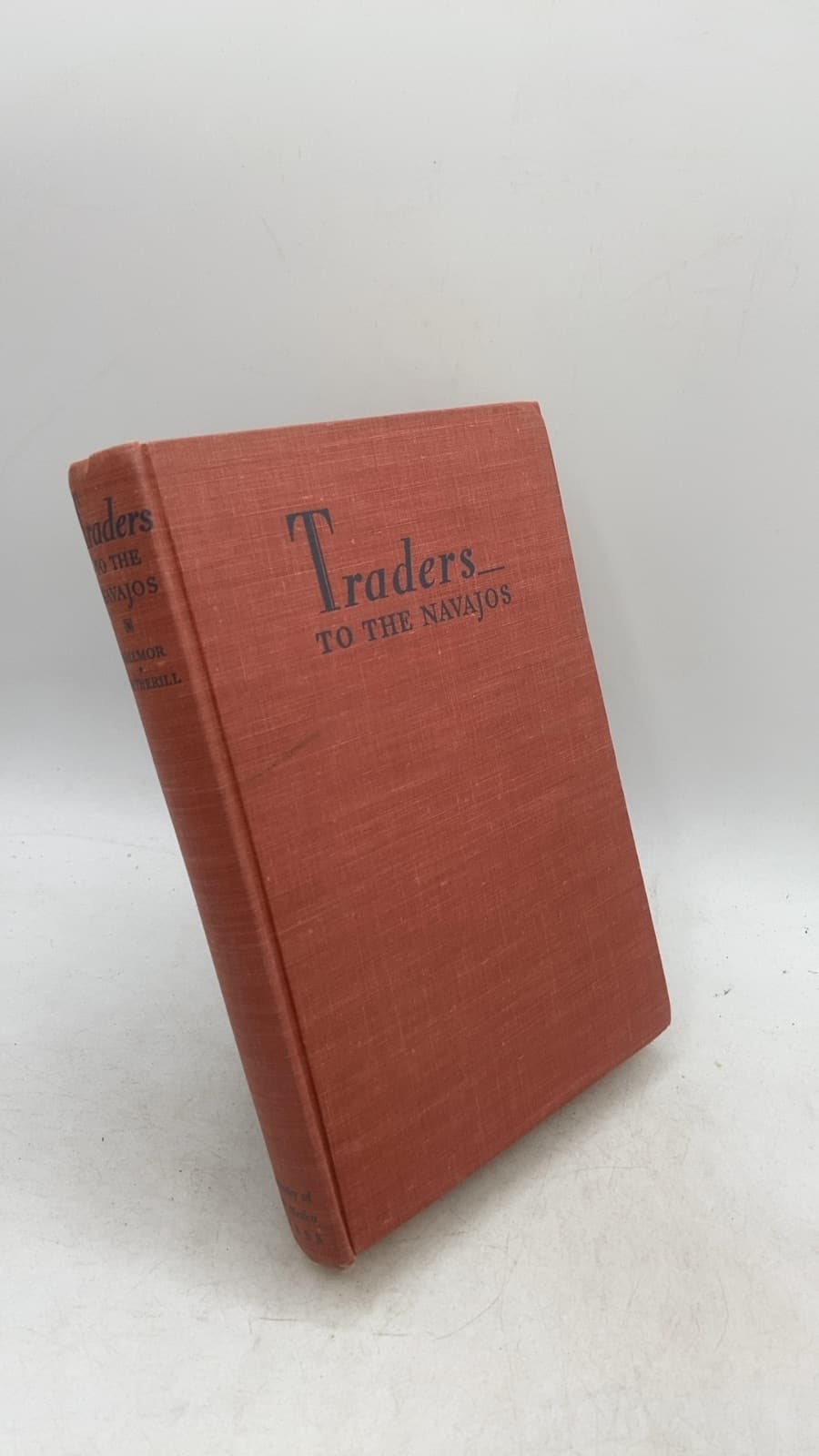 Traders to the Navajos: The Story of the Wetherills of Kayenta by Frances Gillmor and Louisa Wade Wetherill - front cover