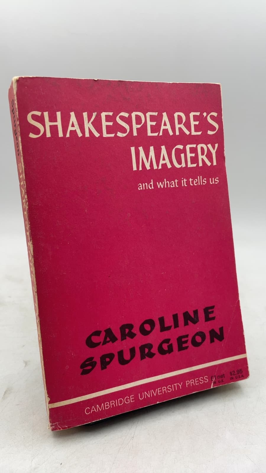 Shakespeare's Imagery and What It Tells Us by Caroline F. E. Spurgeon - front cover