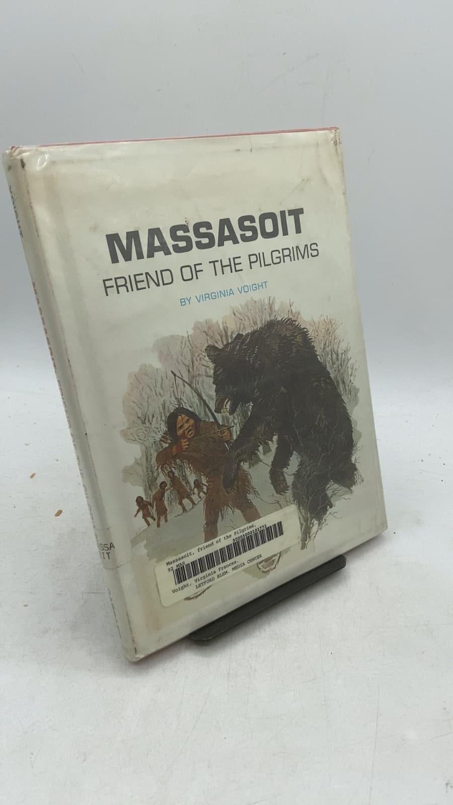 Massasoit Friend OF THE Pilgrims by Virginia Voight - front cover