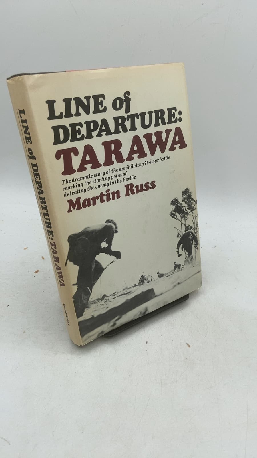 Line OF Departure: Tarawa by Martin Russ - front cover