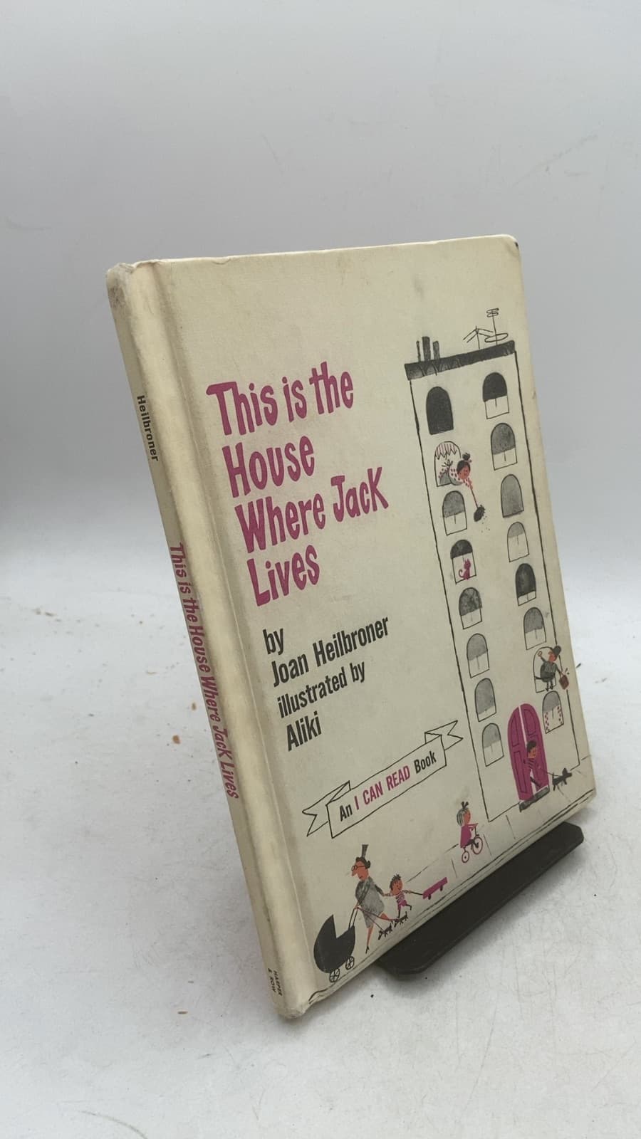 This is the House Where Jack Lives by Joan Heilbroner - front cover