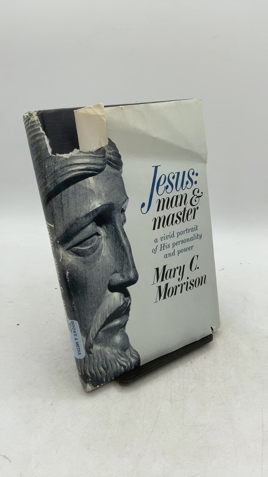 Jesus: Man and Master by Mary C. Morrison - front cover