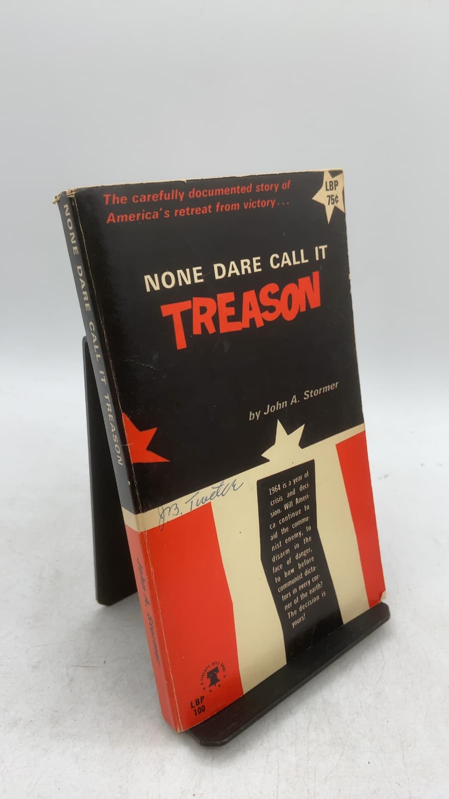 None Dare Call IT Treason by John A. Stormer - front cover