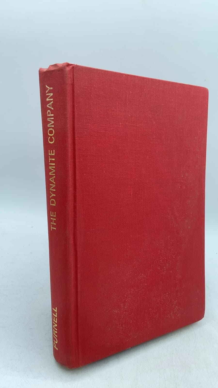 The Dynamite Company: The Story of African Explosives and Chemical Industries Limited by A. P. Cartwright - front cover