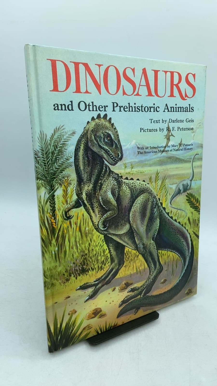 DINOSAURS And Other Prehistoric Animals by Darlene Geis - front cover