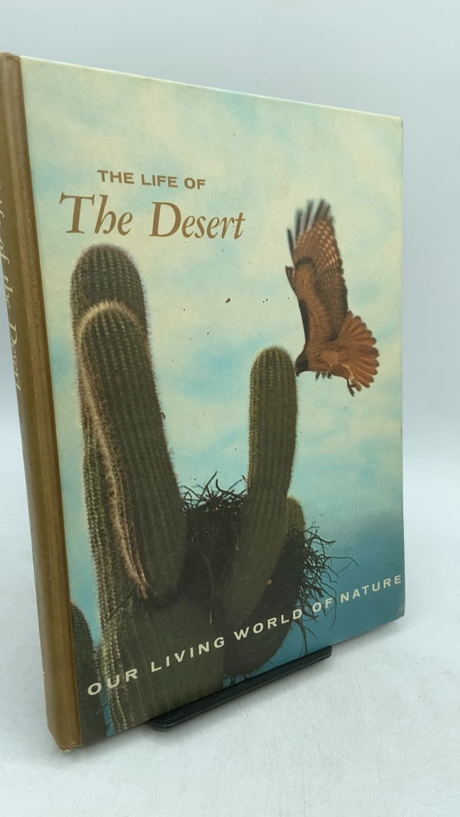 The Life of the Desert by Ann and Myron Sutton - front cover