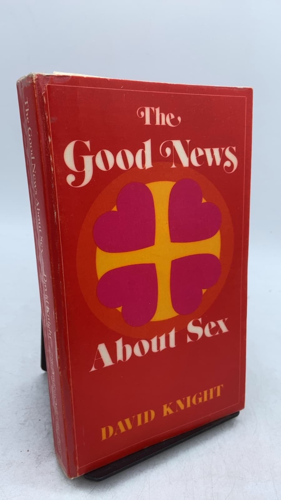 The Good News About Sex by David Knight - front cover