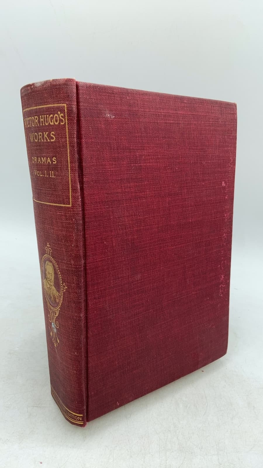 Dramas: Four Volumes in Two, Vols. I and II by Victor Hugo - front cover