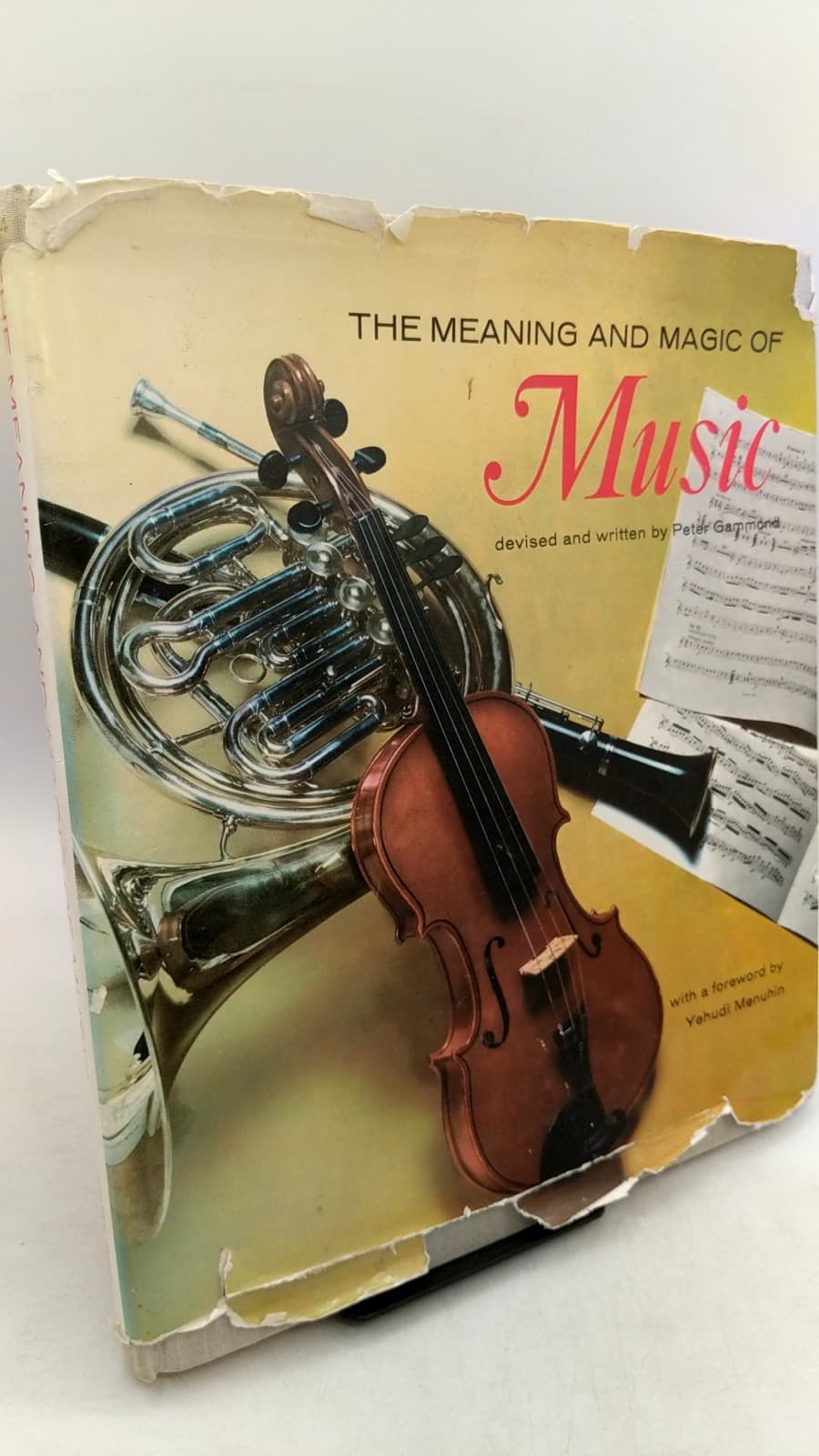 The Meaning and Magic of Music by Peter Gammond - front cover