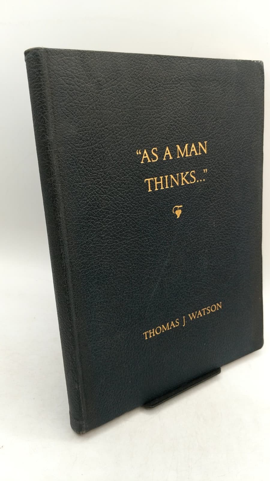 AS A MAN Thinks...