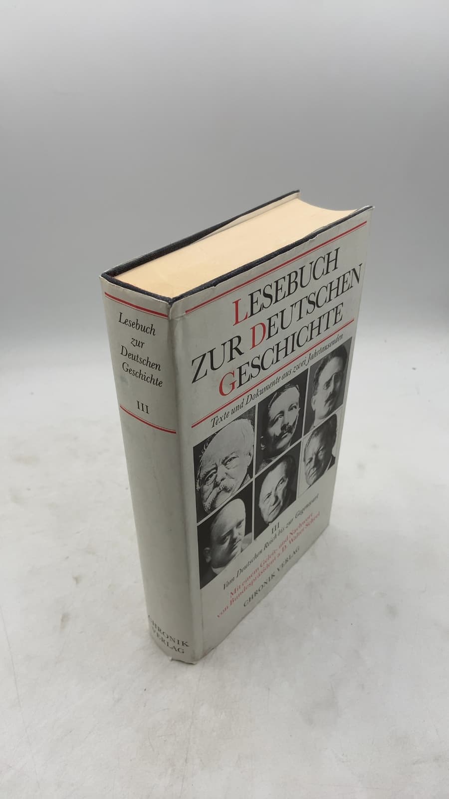 Lesebuch zur Deutschen Geschichte III: Vom Deutschen Reich bis zur Gegenwart by Bernhard Pollmann (Herausgeber) - front cover