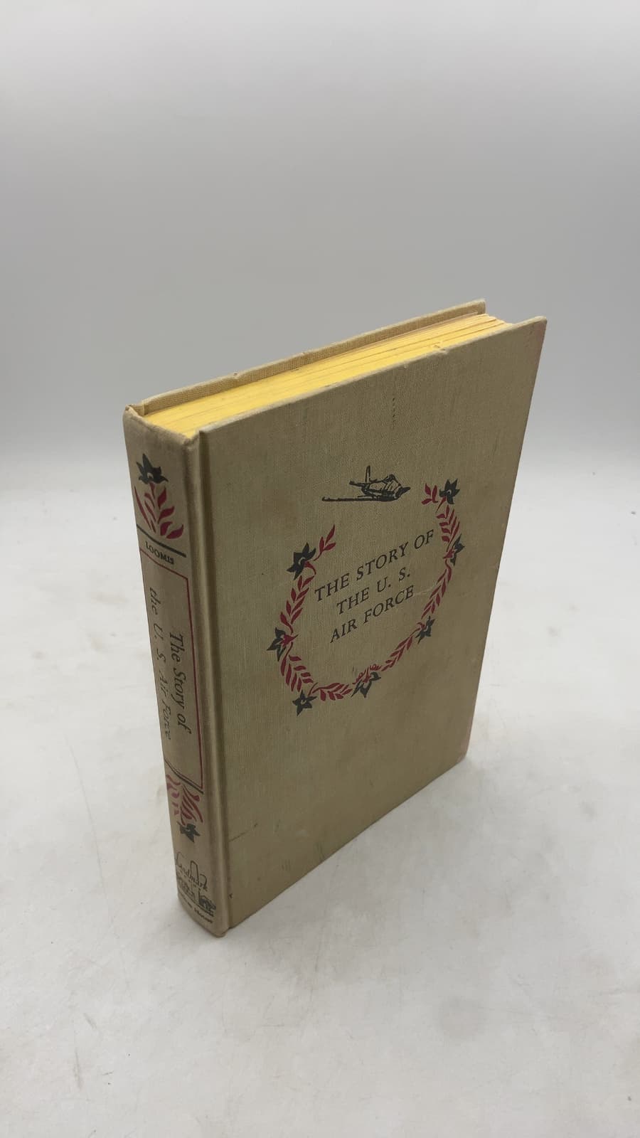 The Story of the U.S. Air Force by Robert D. Loomis - front cover