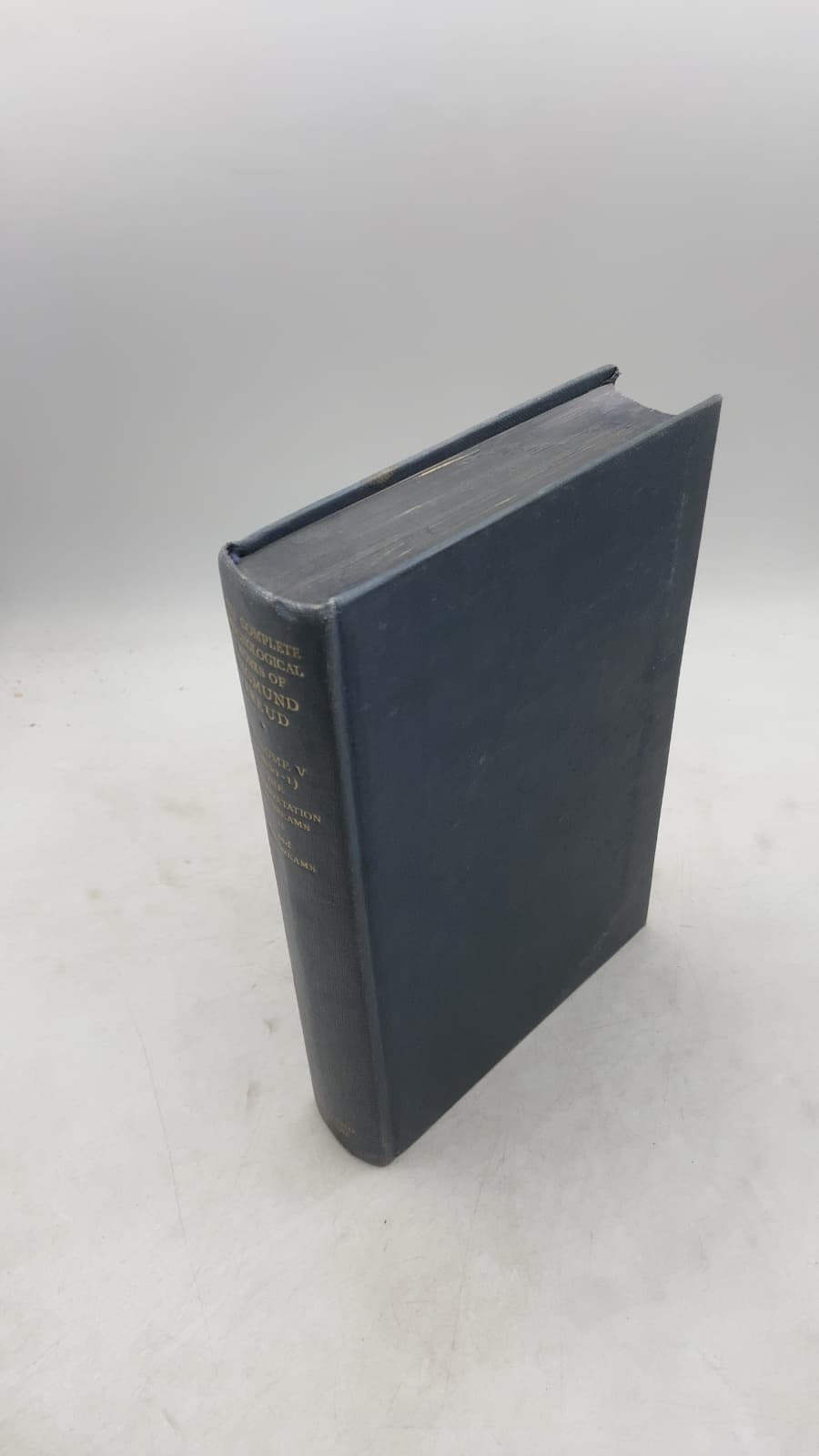 The Standard Edition of the Complete Psychological Works of Sigmund Freud Volume V (1900-1901) The Interpretation of Dreams (Second Part) and On Dreams by Sigmund Freud - front cover