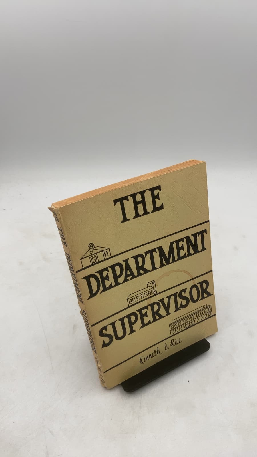 The Department Supervisor by Kenneth S. Rice, M.R.E. - front cover