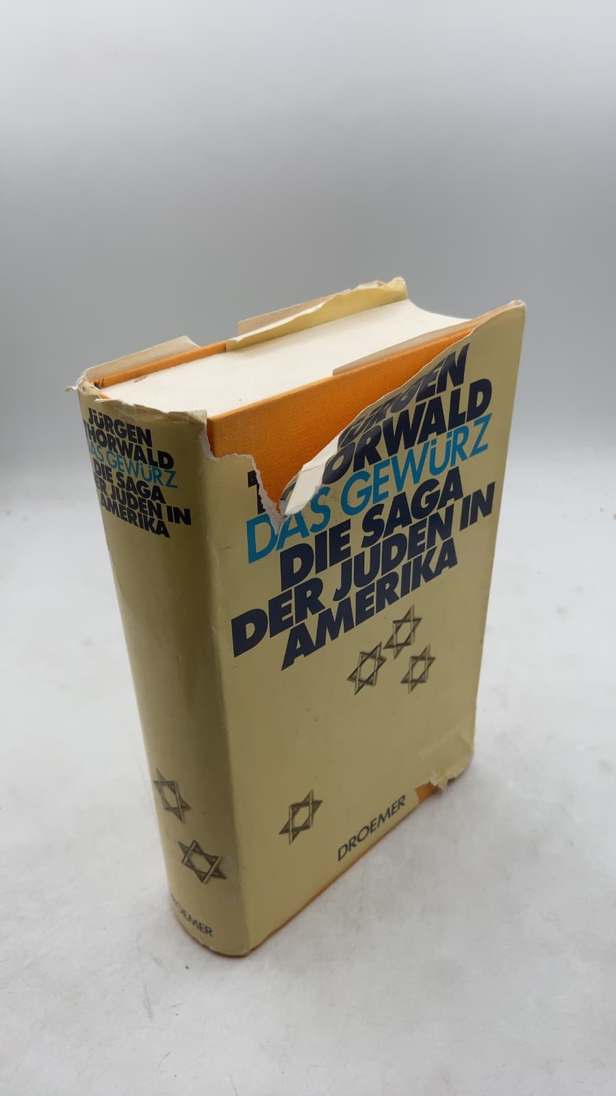 Das Gewürz: Die Saga der Juden in Amerika by Jürgen Thorwald - front cover