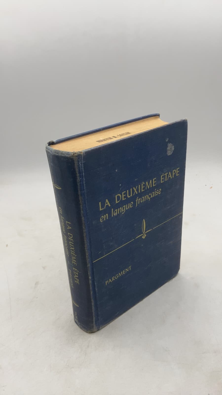 LA Deuxième Étape EN Langue Française by M. S. Pargment - front cover