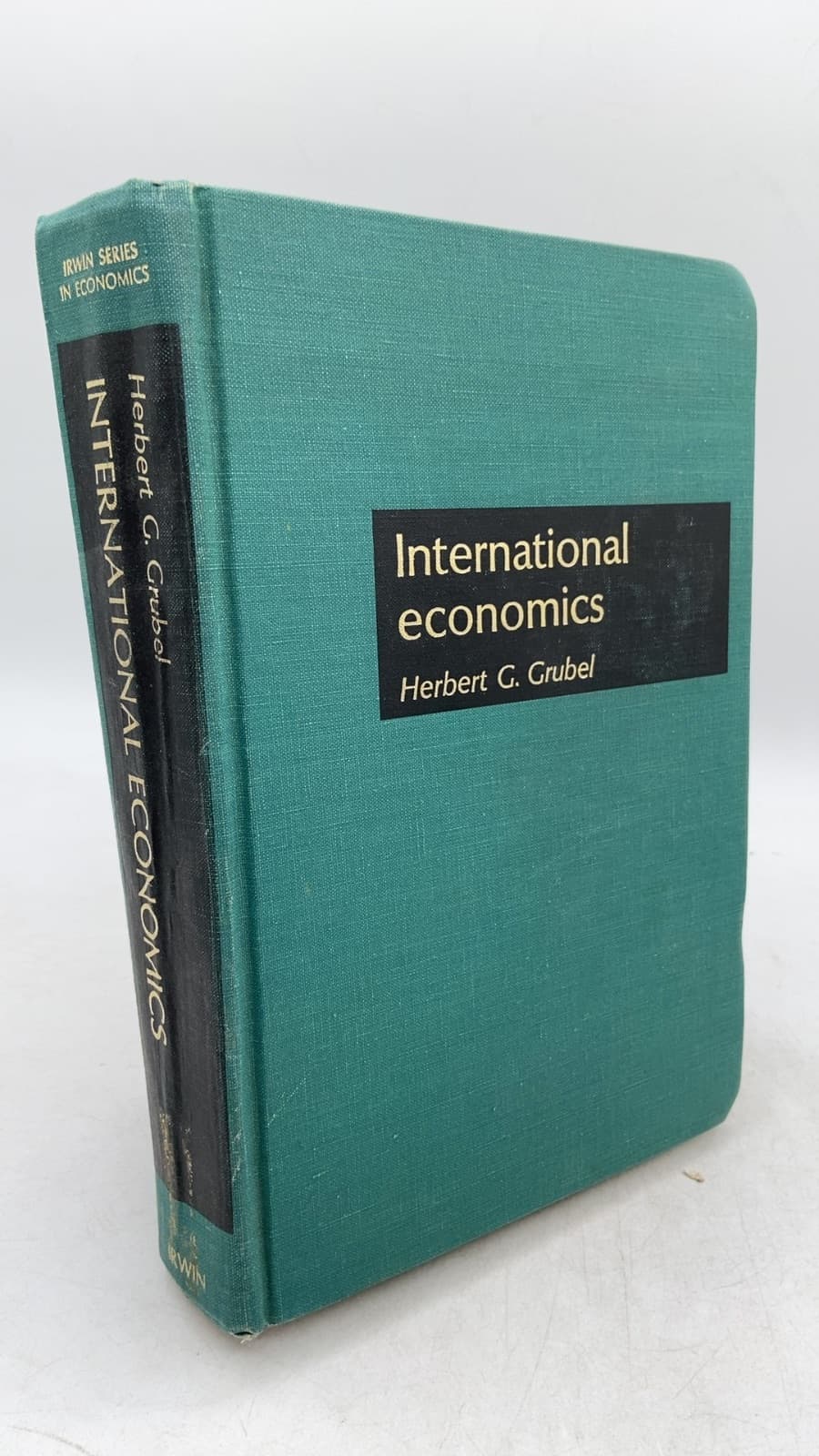 International Economics by Herbert G. Grubel, Ph.D. - front cover